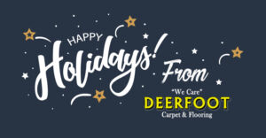 Happy Holidays-Deerfoot Carpet and Flooring